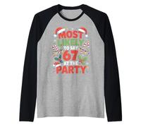 67 Funny Christmas Meme Most Likely To Say 67 At The Party Maglia con Maniche Raglan