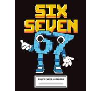 67 Italian Brainrot Gamer Six Seven Meme - Graph Paper Notebook 8.5 x 11: 4x4 graph paper note book four squares per inch .25" Funny Viral Social ... of Ice Cream numbers, secret video game