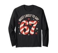 67 Meme Funny Christmas Meme Design Most Likely To Say 67 Maglia a Manica