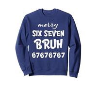 67 Merry Six Seven Bruh Cool Christmas 6 7 Xmas Meme Felpa