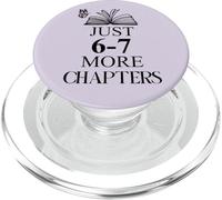 67 Reading Teacher 67 Book Just One More Chapter Reading 6-7 PopSockets PopGrip per MagSafe