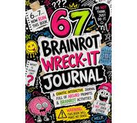 67 Silly Prompts Journal: A Fun Activity Book with Creative Prompts, Doodles, Games, and Brainrot Humor