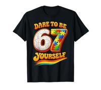 67 Six Seven Dare To Be Yourself Autism Awareness Maglietta