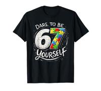 67 Six Seven Dare To Be Yourself Autism Awareness Maglietta
