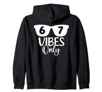 67 Vibes Only 6 7 Number 67 Aura Energy Funny Six Seven Meme Felpa con Cappuccio