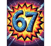 67 Viral Meme Notebook: Trendy Retro Pop Art Composition Book | 110-Page Lined Journal with Pink Margins | 7.5 x 9.25 Inch Blue Ruled Paper | Aesthetic Y2K Starburst Sparkle Cover