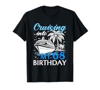 68 Anni Compleanno Crociera Cruising Into My 68° Compleanno Maglietta