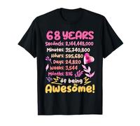 68 Anni! Regalo Di Compleanno Per Il 68 ° Compleanno Maglietta
