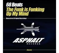 68 Beats - Funk Is Funking Up My Mind