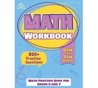 6th and 7th Grade Math Workbook (Tascabile)