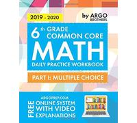 6th Grade Common Core Math: Daily Practice Workbook - Part I: Multiple Choice |