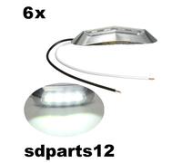 6x Luce Ingombro 4 Led 24v Bianco Cromato Fanale Anteriore Laterale Perimetrale