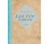 6x8 Work Notes Organizer Daily Task Planner Cork Board: Pocket Travel Sized Workday ToDo List Notebook for Project & Time Management for Admin Roles - ... Action Items & Follow Up Tasks / Reminders