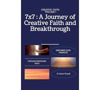 7×7: A Journey of Creative Faith and Breakthrough: 1