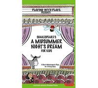 7.99dan Kelso Shakespeare's A Midsummer Night's Dream for Kid (Copertina rigida)