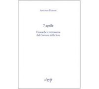 7 aprile. Cronache e retroscena dal «Corriere della Sera»