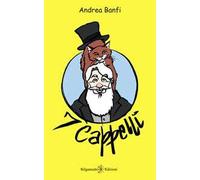 7 cappelli. Le avventure di 7