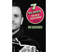7 Claves Para Ser Un Mejor Luchador - Un Libro Para Colegas Luchadores