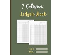 7 Column Ledger Book: Seven Columnar Record Keeping Pad and Notebook for Accounting, Bookkeeping, Income and Expense | Perfect for Small Business & Personal Finance