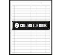 7 Column Log Book: Seven Large Multipurpose-Column Customizable Record Logbook,for Small Business Accounting, Expense Tracking, & Inventory Management | 8,5x11, 120 Pages.