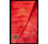 7 contes de Noël, vraiment... !