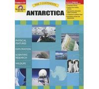 7 Continents: Antarctica, Grade 4 - 6 Teacher Resource (Tascabile)
