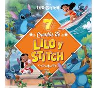 7 cuentos de Lilo & Stitch: Recopilatorio de cuentos