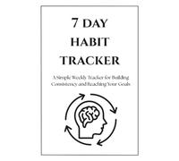 7 Day Habit Tracker Log Book