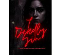 7 DEADLY SINS: A Sinful Game With a Man I Shouldn’t Touch