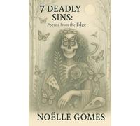7 Deadly Sins: Poems from the Edge