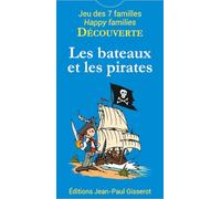 7 familles découverte - Les bateaux et les pirates