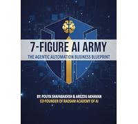 7-Figure AI Army: The No-Code AI Agentic Automation Business Blueprint for Non-Technical SME Owners