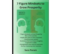 7 Figure Mindsets to Grow Prosperity: The Power of Growth Mindset