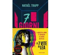 7 giorni 7 vite