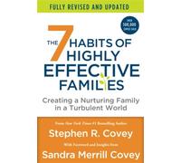 7 habits of highly effective families (fully revised and updated): creatin...