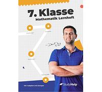 7. Klasse Mathematik Lernheft: StudyHelp und Daniel Jung (Mathe Unter-/Mittelstufe mit Daniel Jung: inkl. Lernvideos)