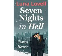 7 Nights in Hell: Frozen Hearts