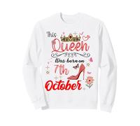 7 Ottobre Compleanno Questa Regina è Nata Il 7 Ottobre Felpa