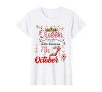 7 ottobre Compleanno Questa regina è nata il 7 ottobre Maglietta