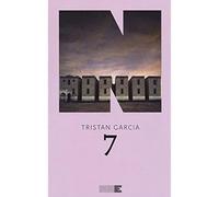 7 [Paperback] [May 10, 2018] Garcia, Tristan and De Sanctis, Sarah