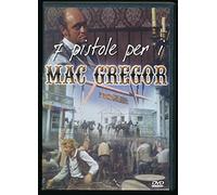 7 pistole per i Mac Gregor