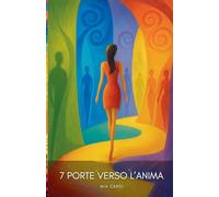 7 Porte Verso l'Anima: 2