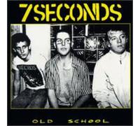 Seven Seconds - Old School