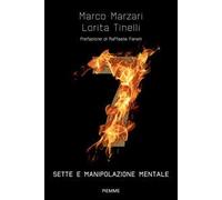 7. Sette e manipolazioni mentali