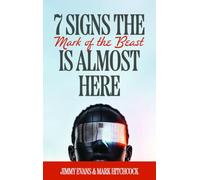 7 Signs the Mark of the Beast Is Almost Here