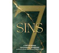 7 Sins: A Two Of Crones Invitational Anthology