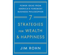 Jim Rohn 7 Strategies for Wealth & Happiness (Tascabile)