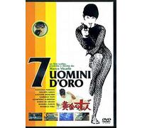 7 uomini D'ORO