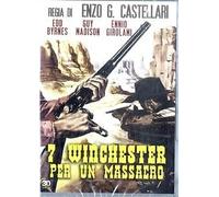 7 Winchester per un massacro