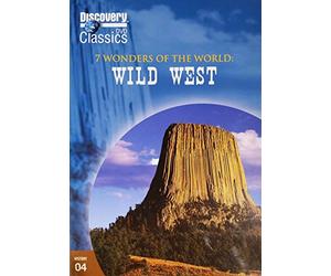 7 Wonders of the World: Wild West (Discovery Classics)